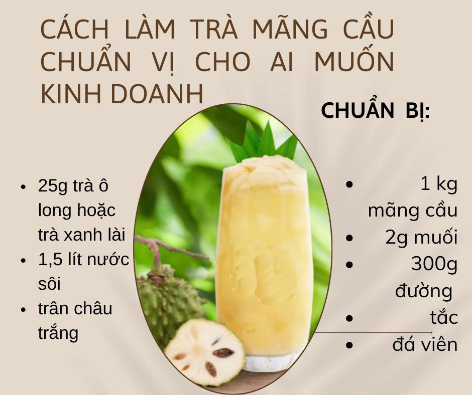 Cách làm trà mãng cầu chuẩn vị cho kinh doanh, công thức chi tiết từng bước
