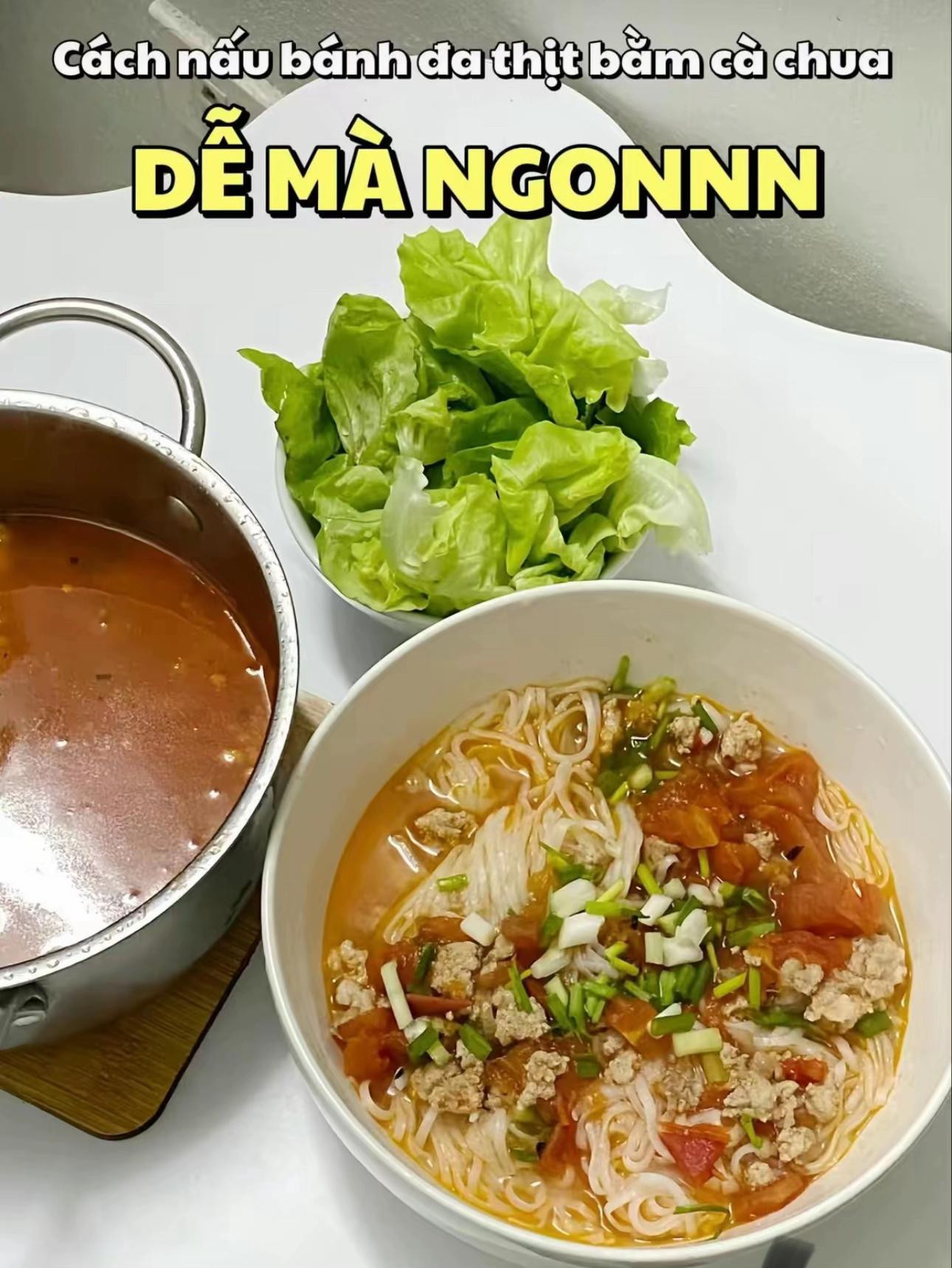 Cách nấu bánh đa thịt băm cà chua đơn giản, dễ làm mà ngon tuyệt vời