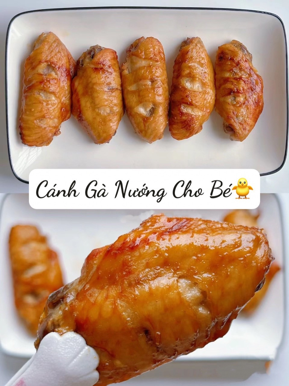 Cánh Gà Nướng Cho Bé - Thịt Mềm Thơm Ngon, Giòn Bên Ngoài