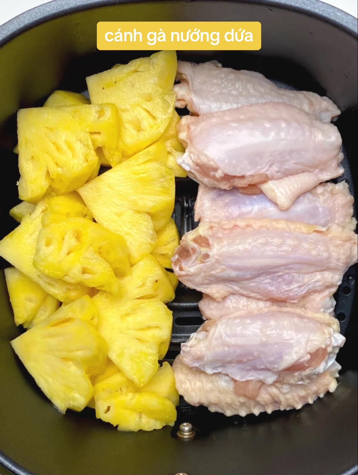 Cánh gà nướng dứa thơm ngon, vàng giòn chuẩn vị trong nồi chiên không dầu