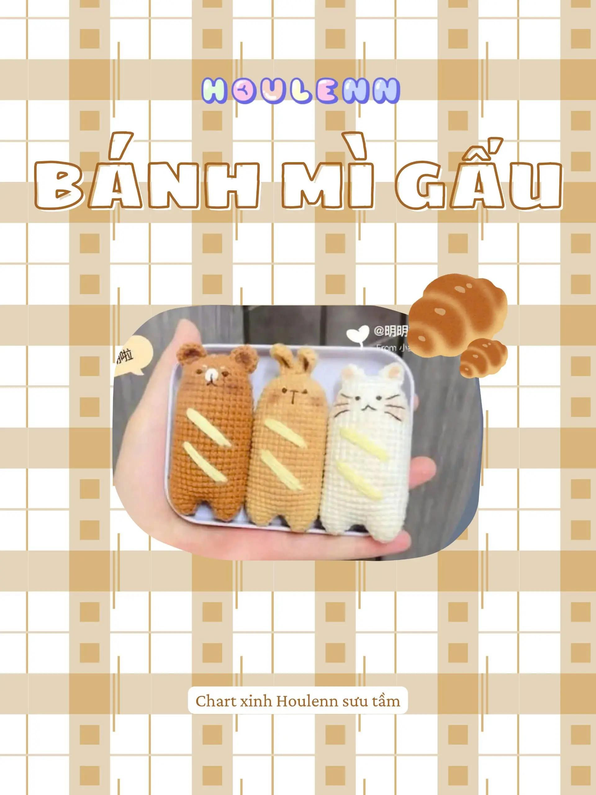 Chart móc len Bánh Mì Gấu - Hướng dẫn chi tiết thân và tai