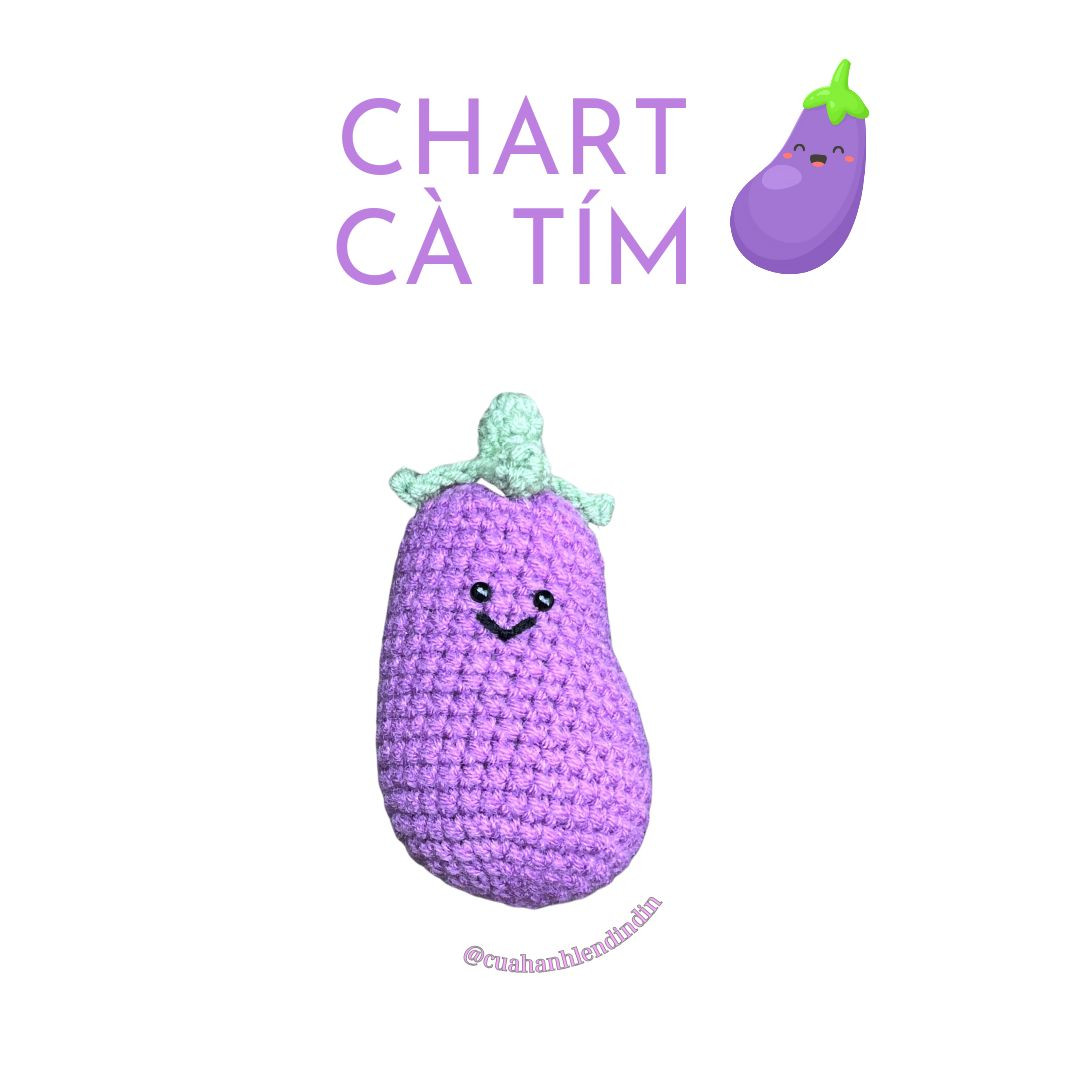 Chart móc len cà tím amigurumi dễ thương