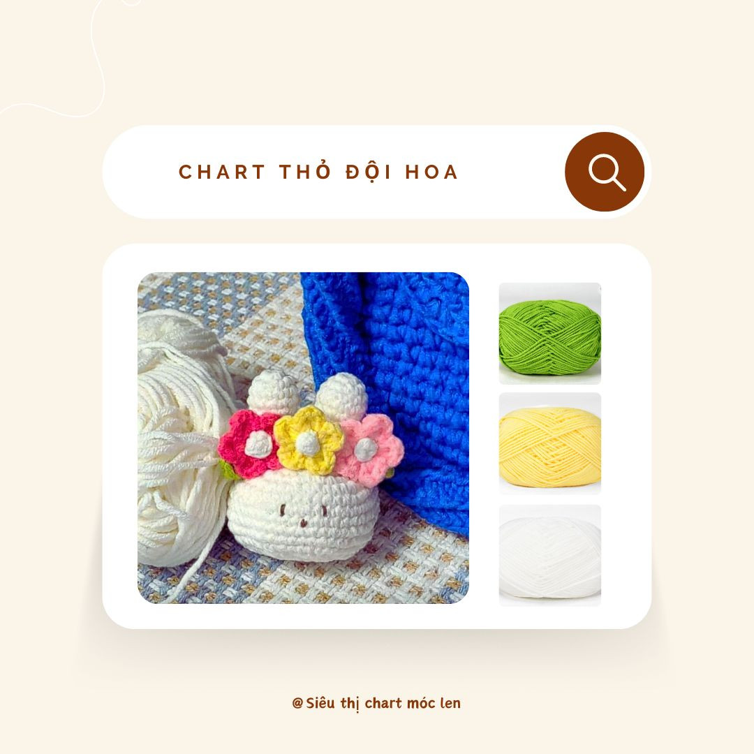 Chart Móc Len Thỏ Đội Hoa: Hướng Dẫn Chi Tiết Đầu, Tai Và Hoa