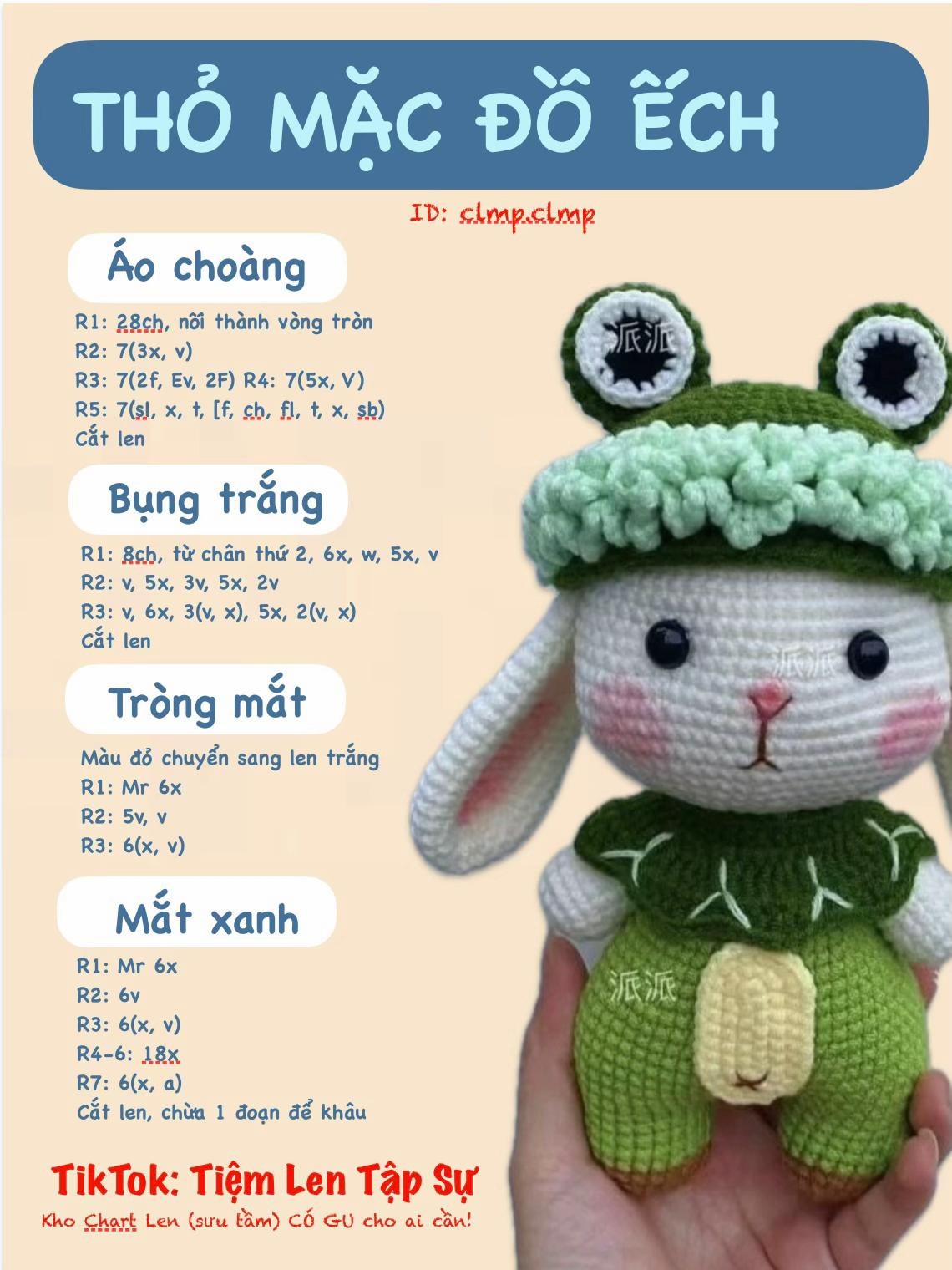 Chart Móc Len Thỏ Mặc Đồ Ếch: Hướng Dẫn Chi Tiết Móc Chân, Thân, Đầu Trắng, Mũ, Cánh Tay Và Tai Thỏ