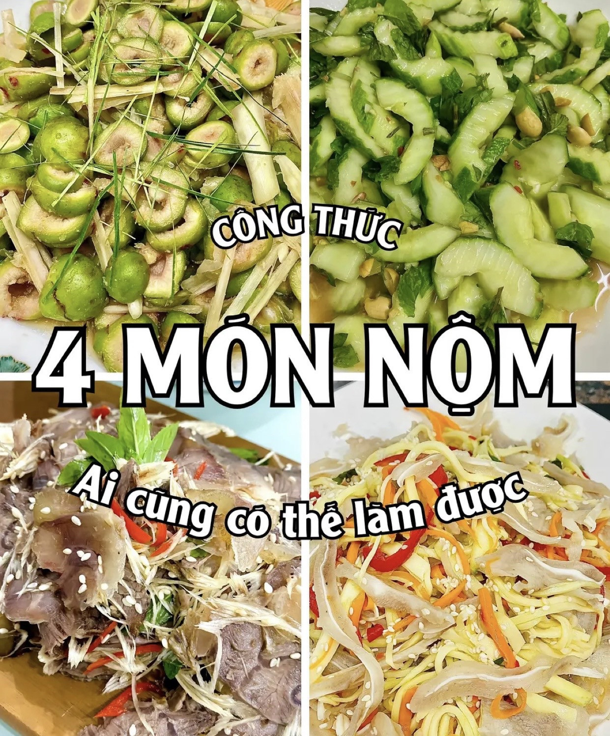 Công thức 4 món nộm ngon: Nộm Tai Heo, Nộm Bắp Bò, Sung Muối Xổi, Nộm Dưa Chuột