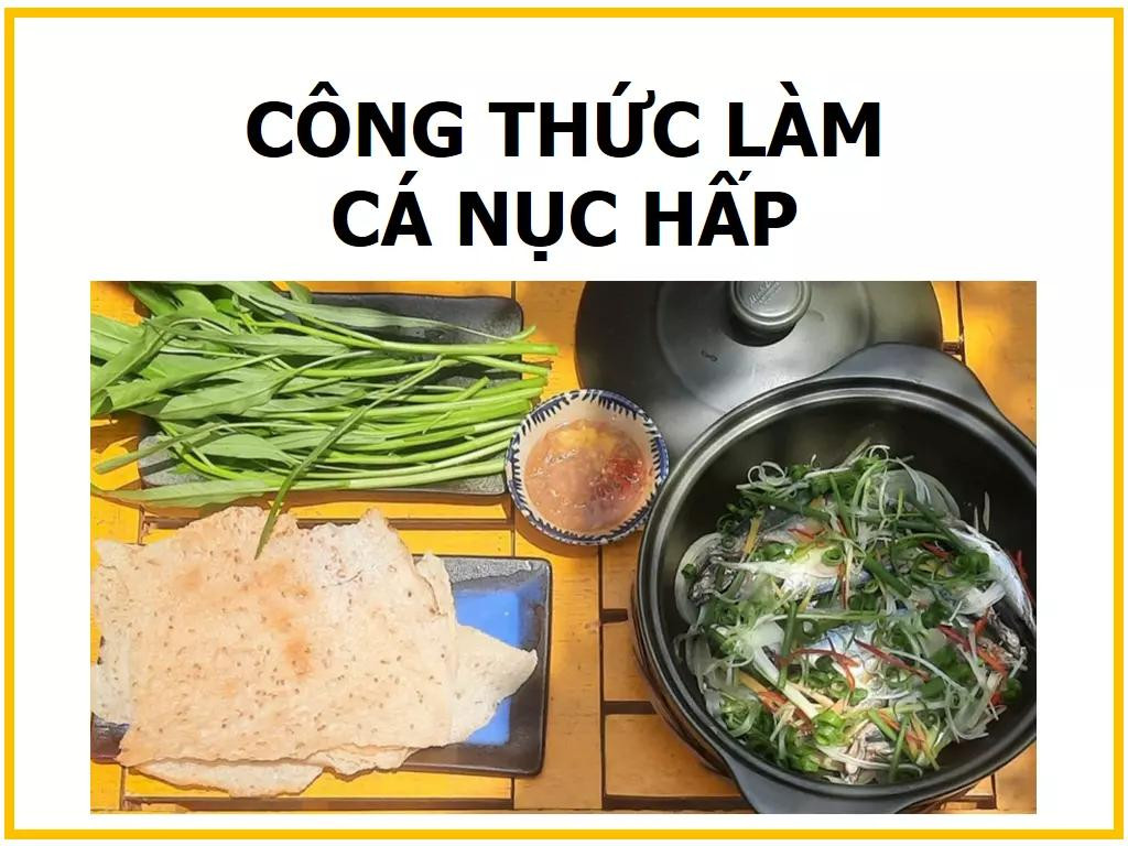Công thức làm Cá nục hấp ngon, mềm và thơm phức