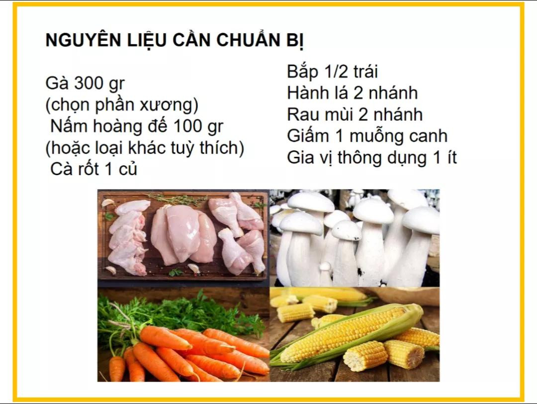Công thức làm canh gà nấu nấm ngon ngọt với bắp và cà rốt