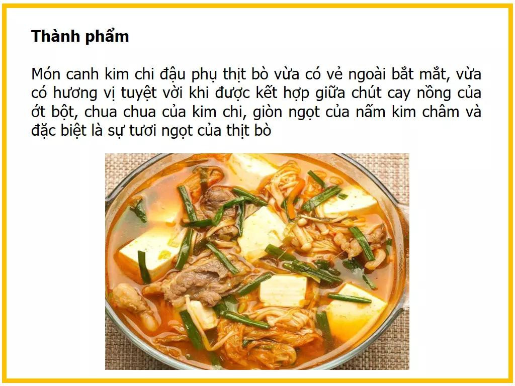 Công thức làm canh kim chi đậu phụ thịt bò và nấm kim châm ngon tại nhà