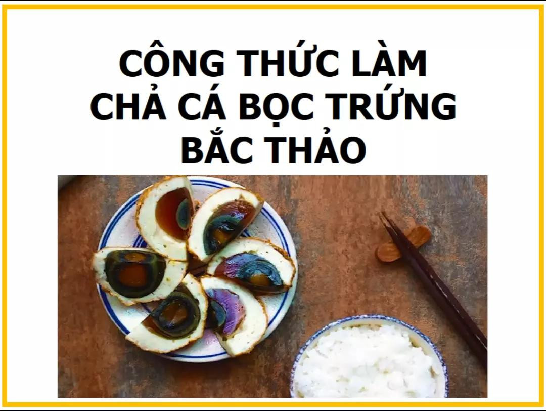 Công thức làm Chả cá bọc trứng bắc thảo giòn ngon