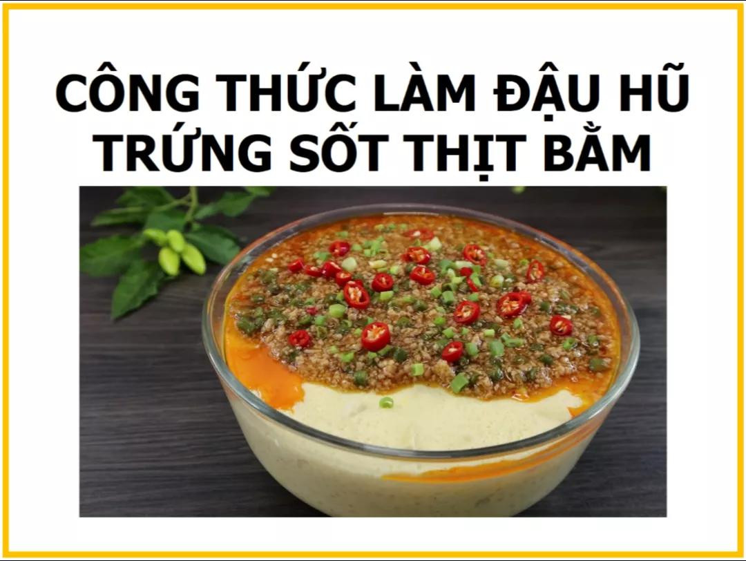 Công thức làm đậu hũ trứng sốt thịt băm ngon miệng