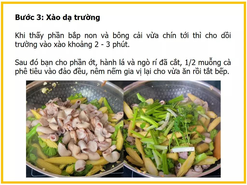 Công thức làm dồi trường xào bắp non và bông cải xanh