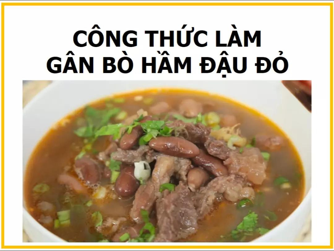 Công thức làm Gân bò hầm đậu đỏ