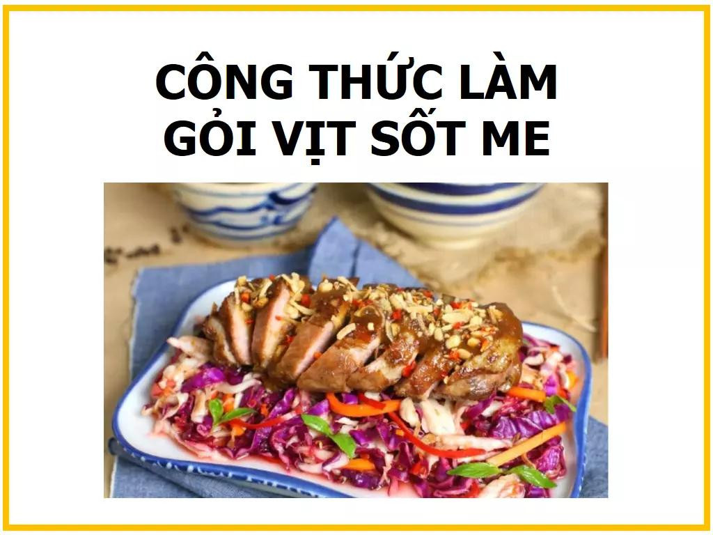 Công thức làm Gỏi vịt sốt me ngon tuyệt với ức vịt, bắp cải tím và cà rốt giòn ngọt