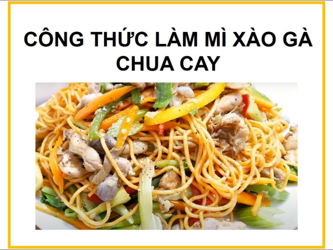Công thức làm mì xào gà chua cay với thịt đùi, tim gà và nấm bào ngư