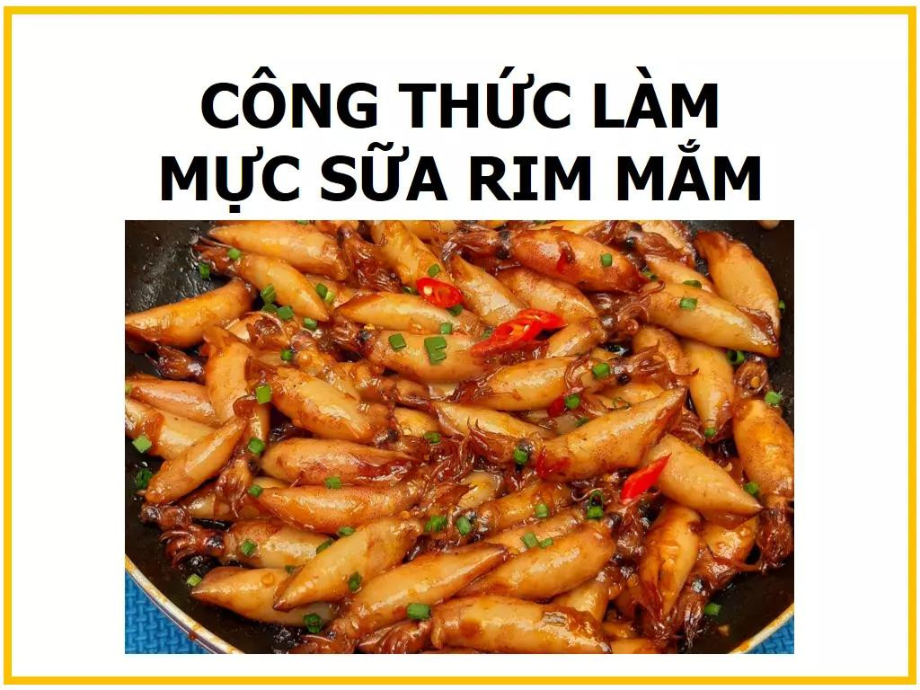 Công thức làm mực sữa rim mắm ngon, giòn ngọt đậm đà