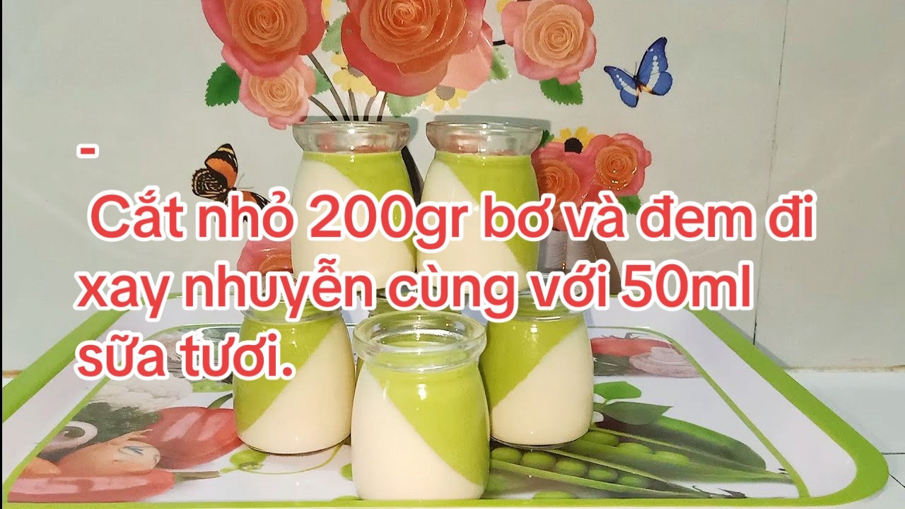 Công thức làm Panna Cotta bơ thơm ngon tại nhà với sữa tươi và whipping cream