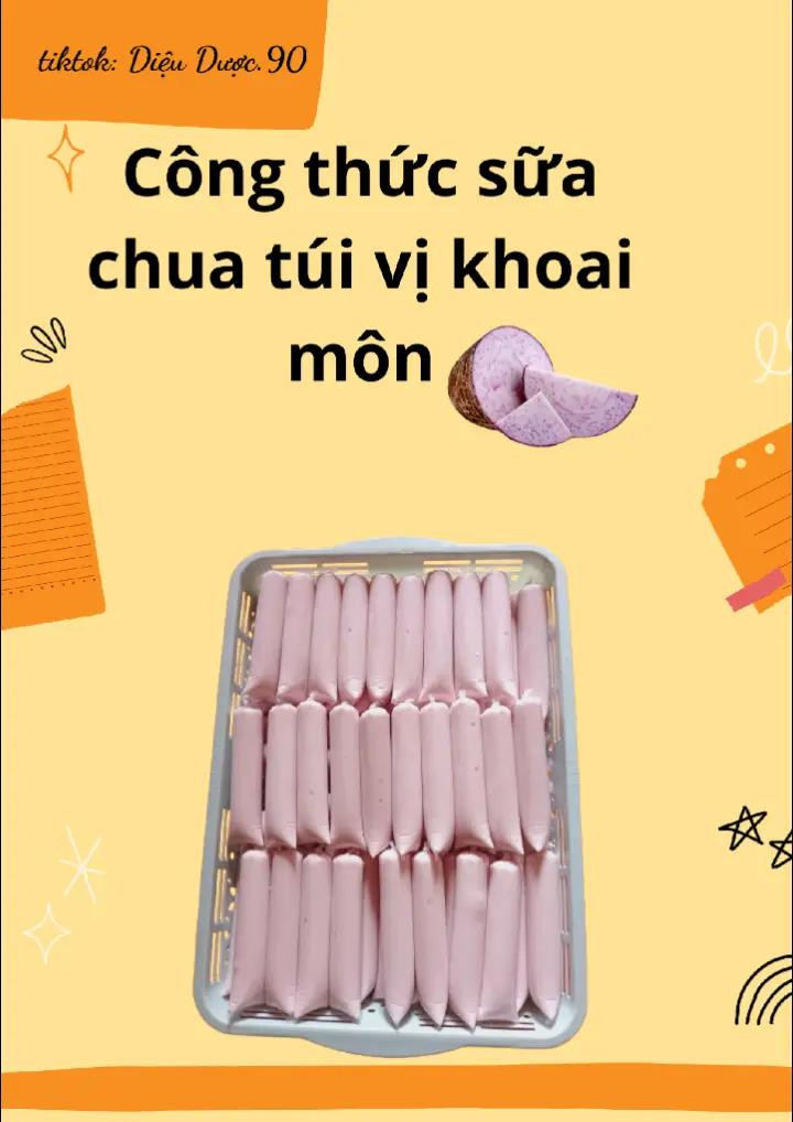 Công thức làm sữa chua túi vị khoai môn tím ngon bổ rẻ