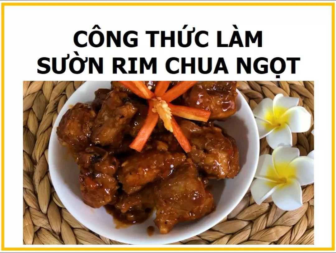 Công thức làm sườn rim chua ngọt ngon miệng, cách ướp và chiên giòn