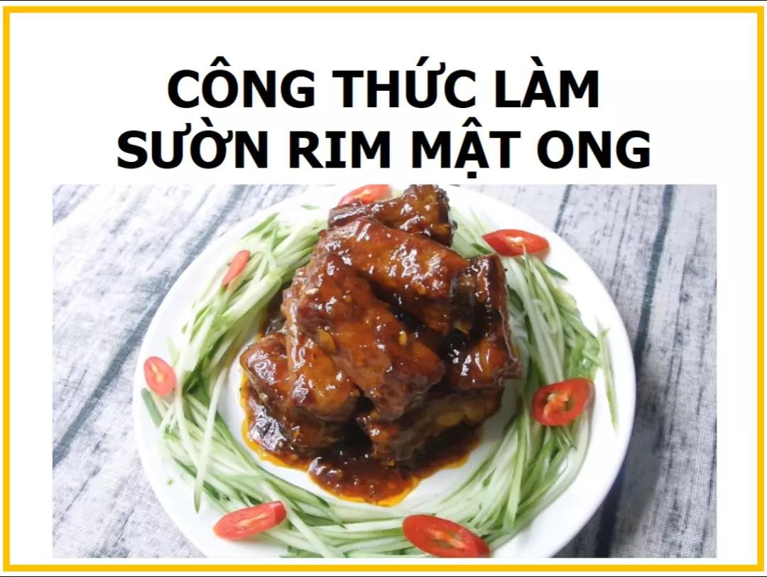 Công thức làm sườn rim mật ong ngon tuyệt, cách nấu chi tiết từng bước kèm hình ảnh minh họa