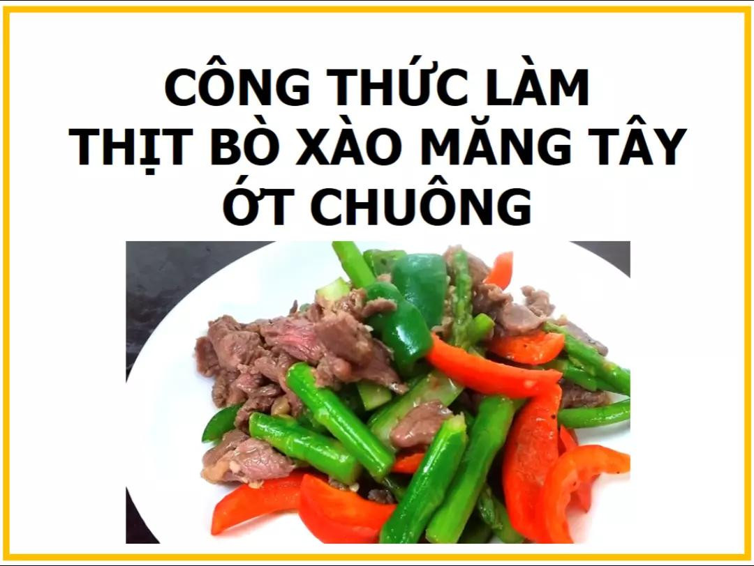 Công thức làm Thịt bò xào măng tây ớt chuông