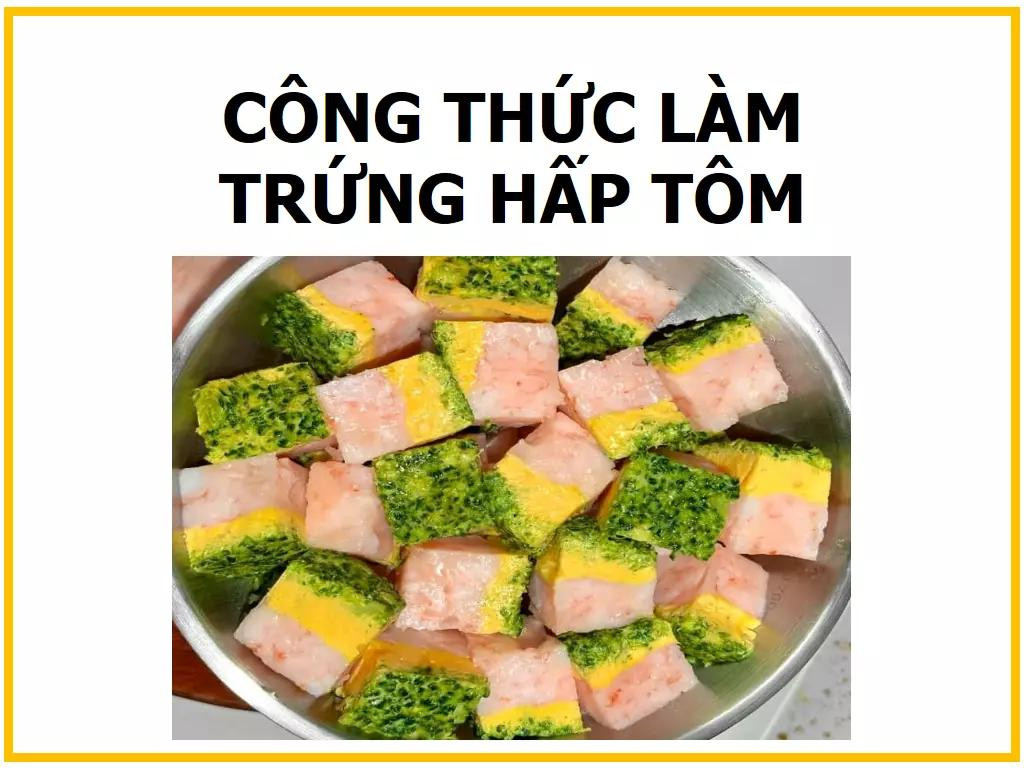 Công thức làm trứng hấp tôm với bông cải xanh và thịt tôm băm