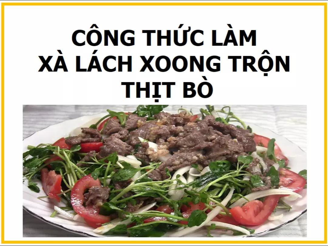 Công thức làm xà lách xoong trộn thịt bò ngon, dễ làm tại nhà