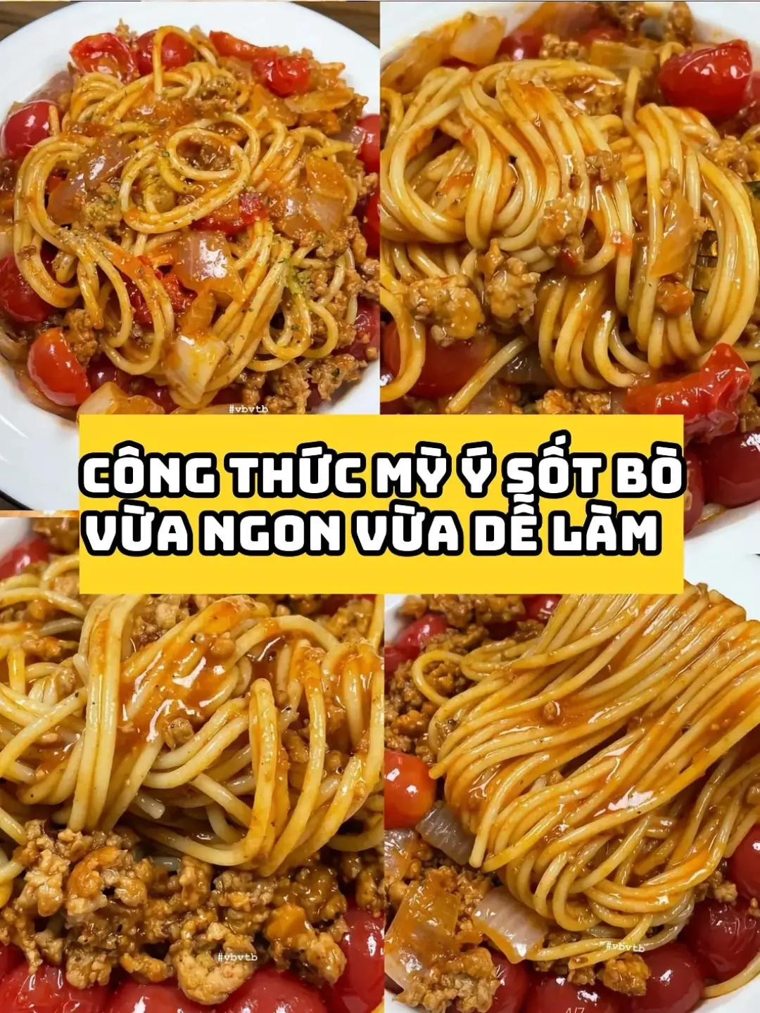 Công thức mì ý sốt bò vừa ngon vừa dễ làm