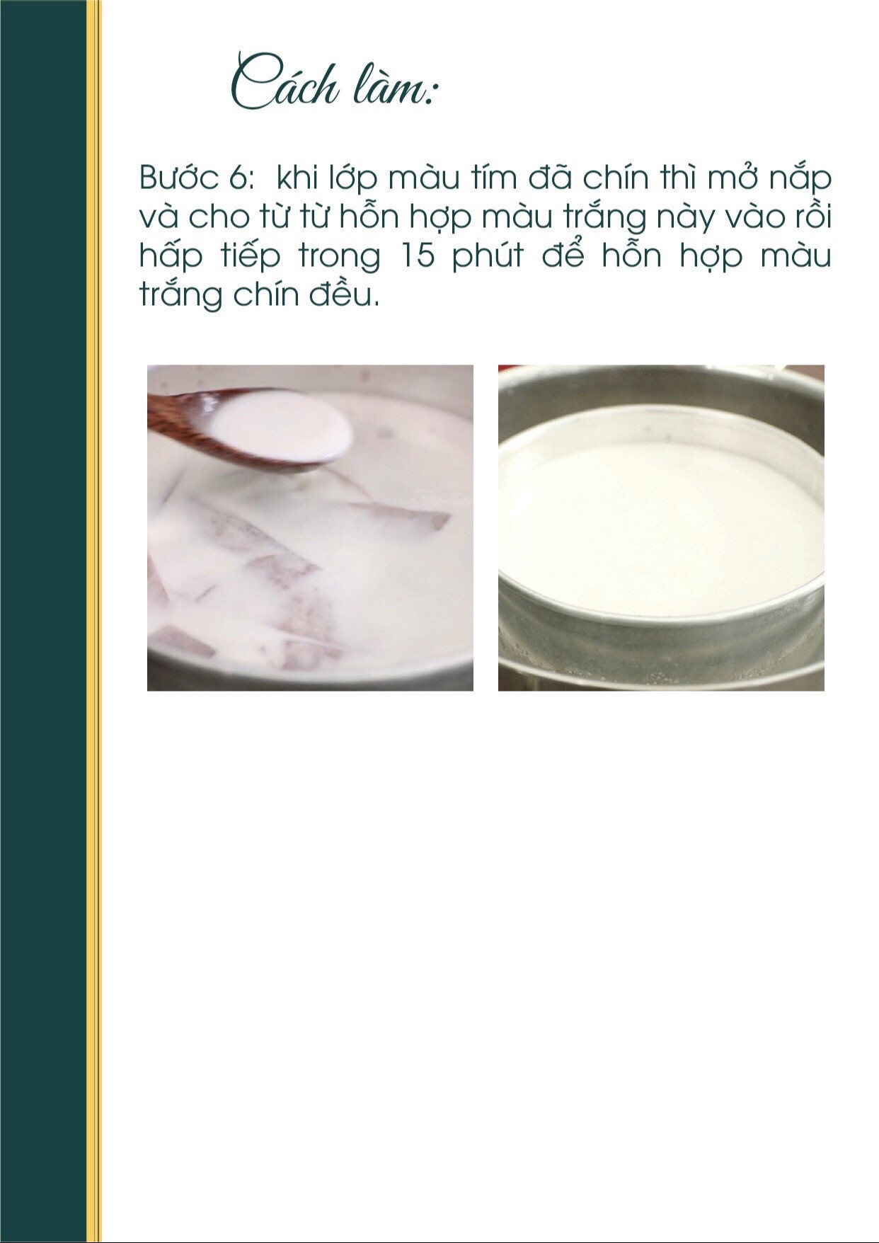 Công thức nấu ăn chay: Bánh Khoai Môn Hấp với lá cẩm và nước cốt dừa