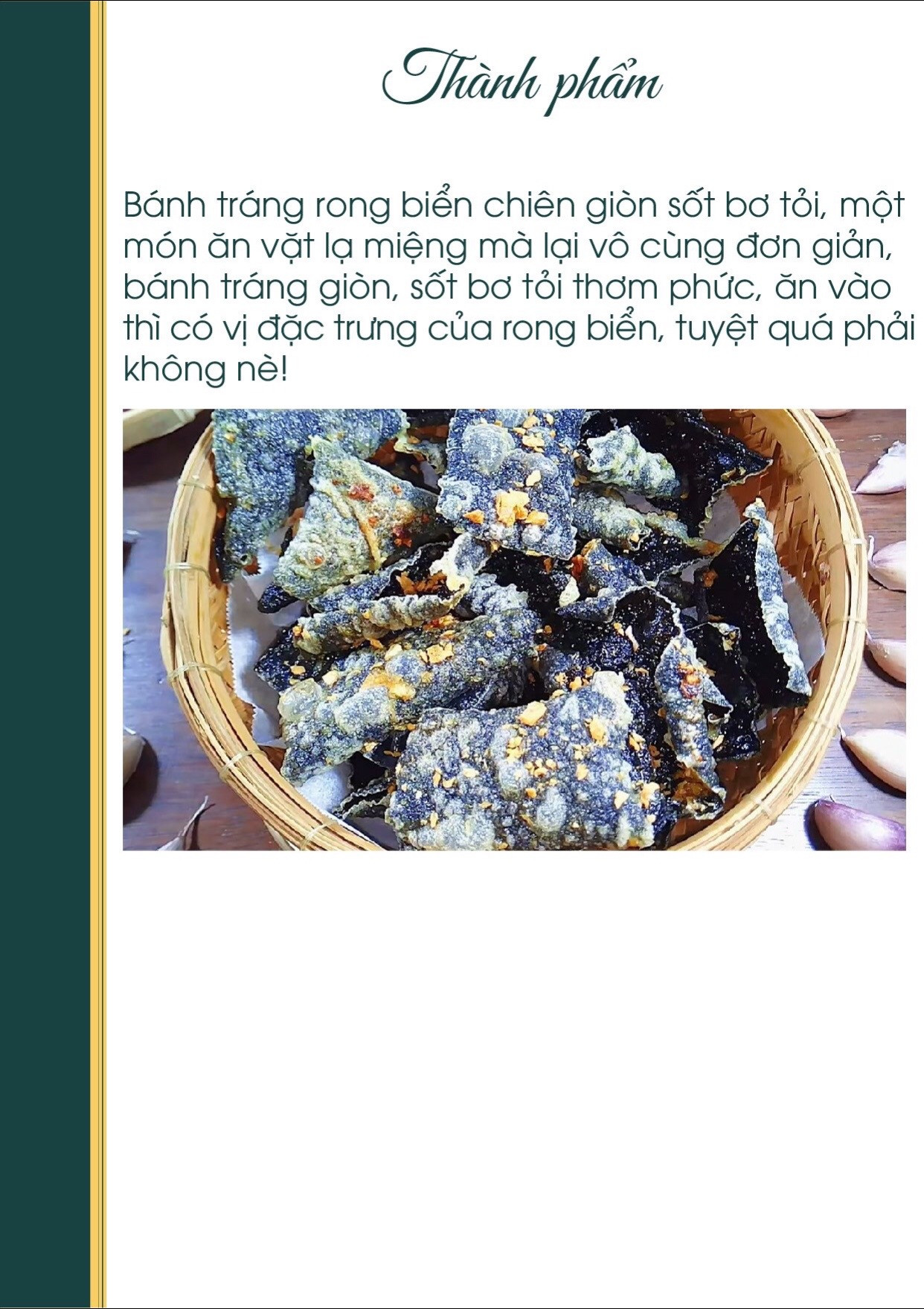 Công thức nấu ăn chay: Bánh Tráng Chiên Rong Biển giòn tan, ngon miệng