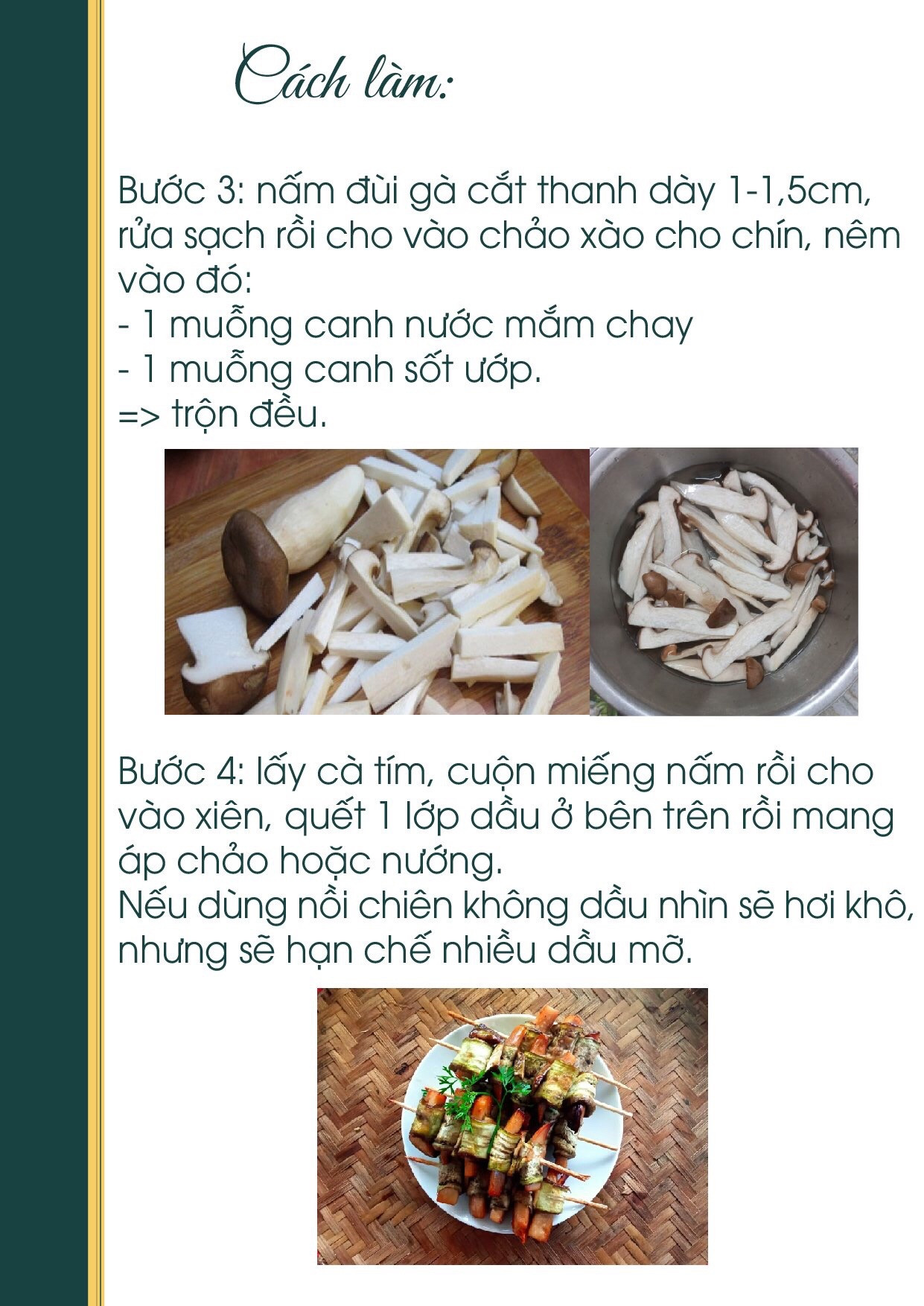 Công thức nấu ăn chay: Cà Tím Cuộn Nấm Xiên Que nướng ngon miệng