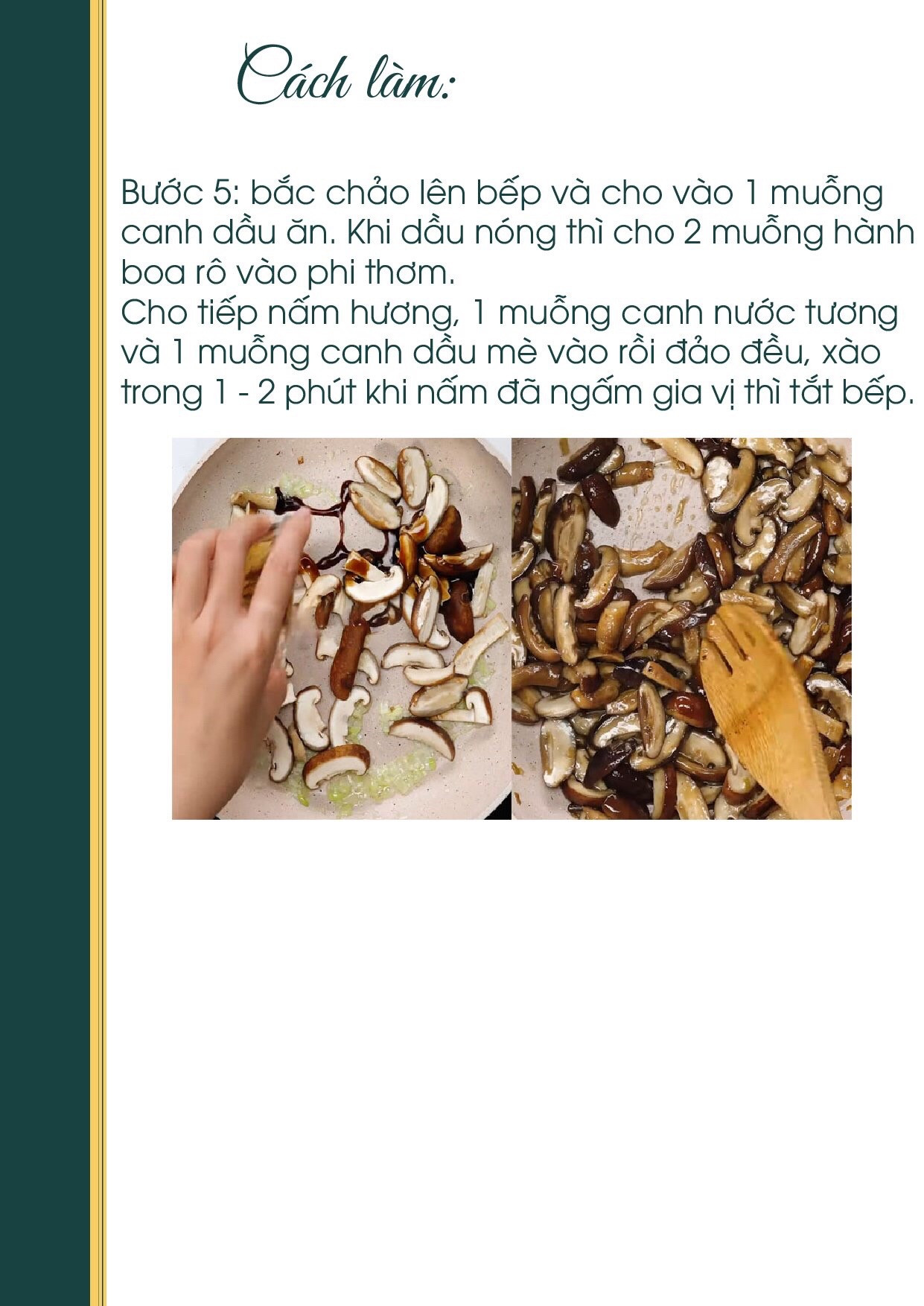 Công thức nấu ăn chay: Tàu hũ ky cuộn nấm hương với nước sốt hạt nêm và dầu hào