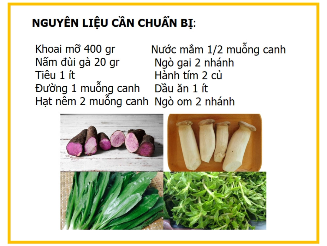 Công thức nấu canh khoai mỡ nấm đùi gà