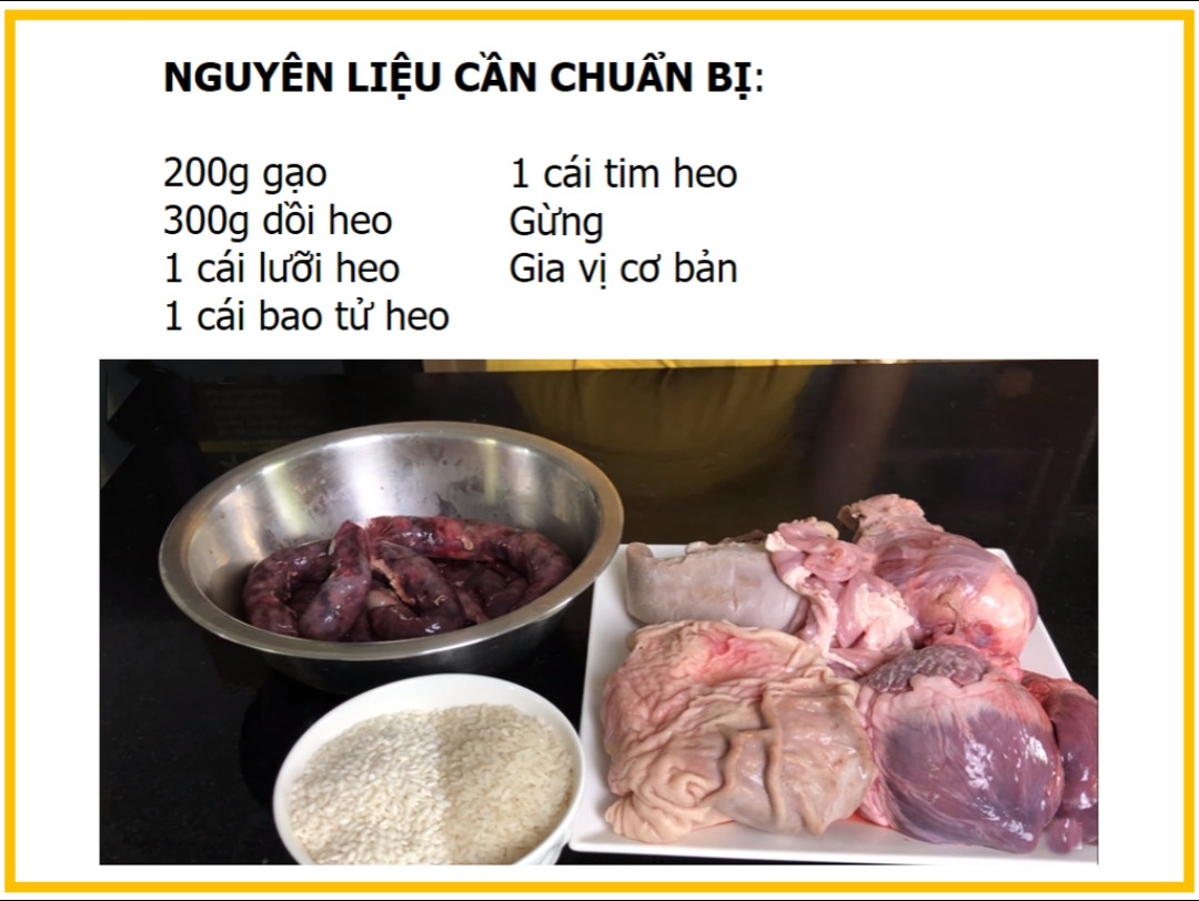 Công thức nấu cháo lòng dồi huyết với tim, lưỡi và bao tử heo