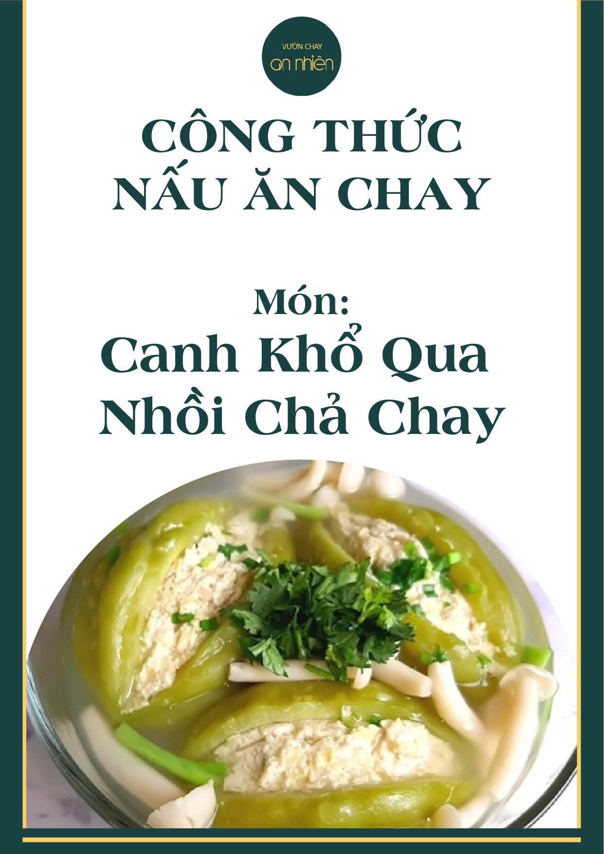 Công thức nấu món Canh Khổ Qua Nhồi Chả Chay ngon miệng