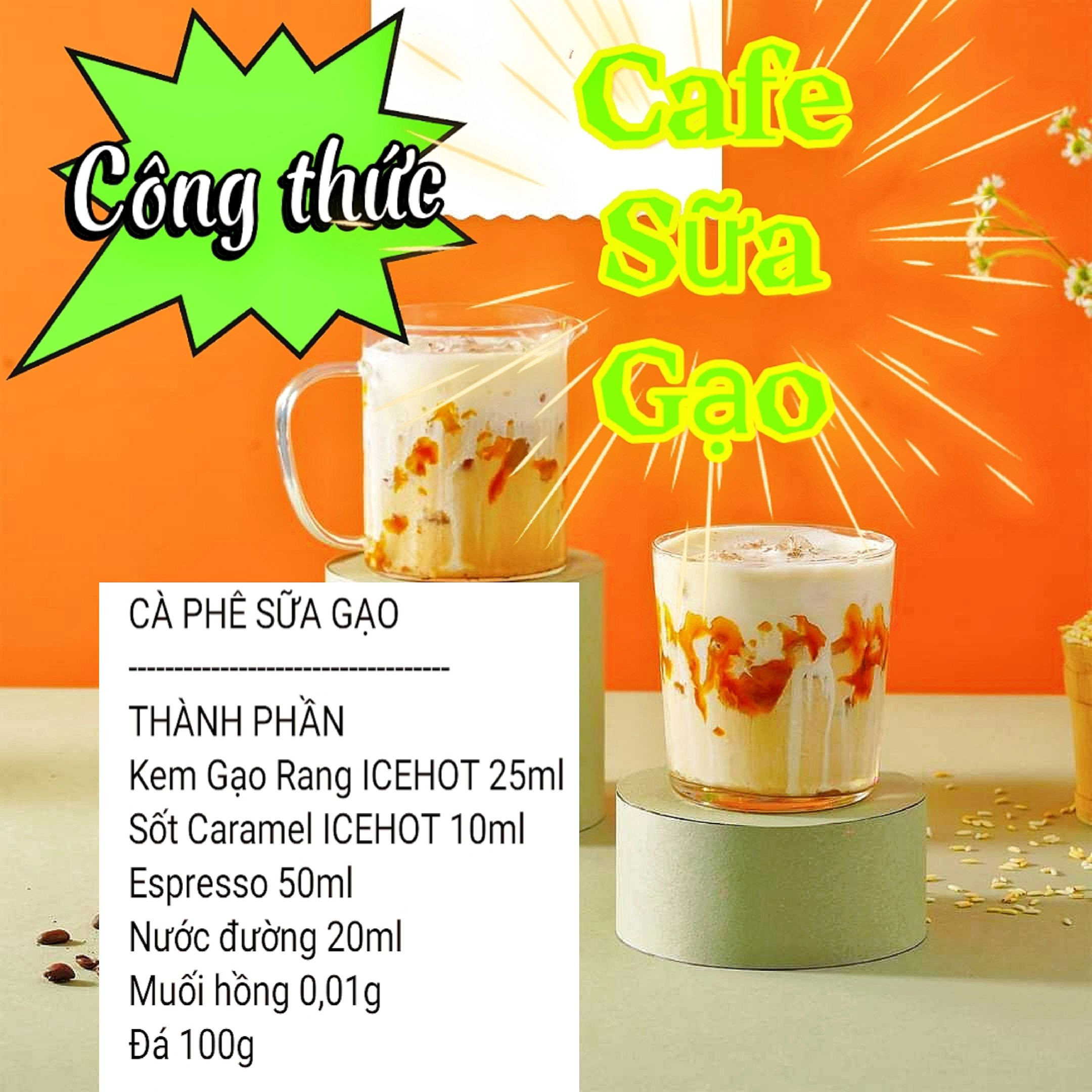 Công thức pha chế Cà phê sữa gạo với kem gạo rang và sốt caramel
