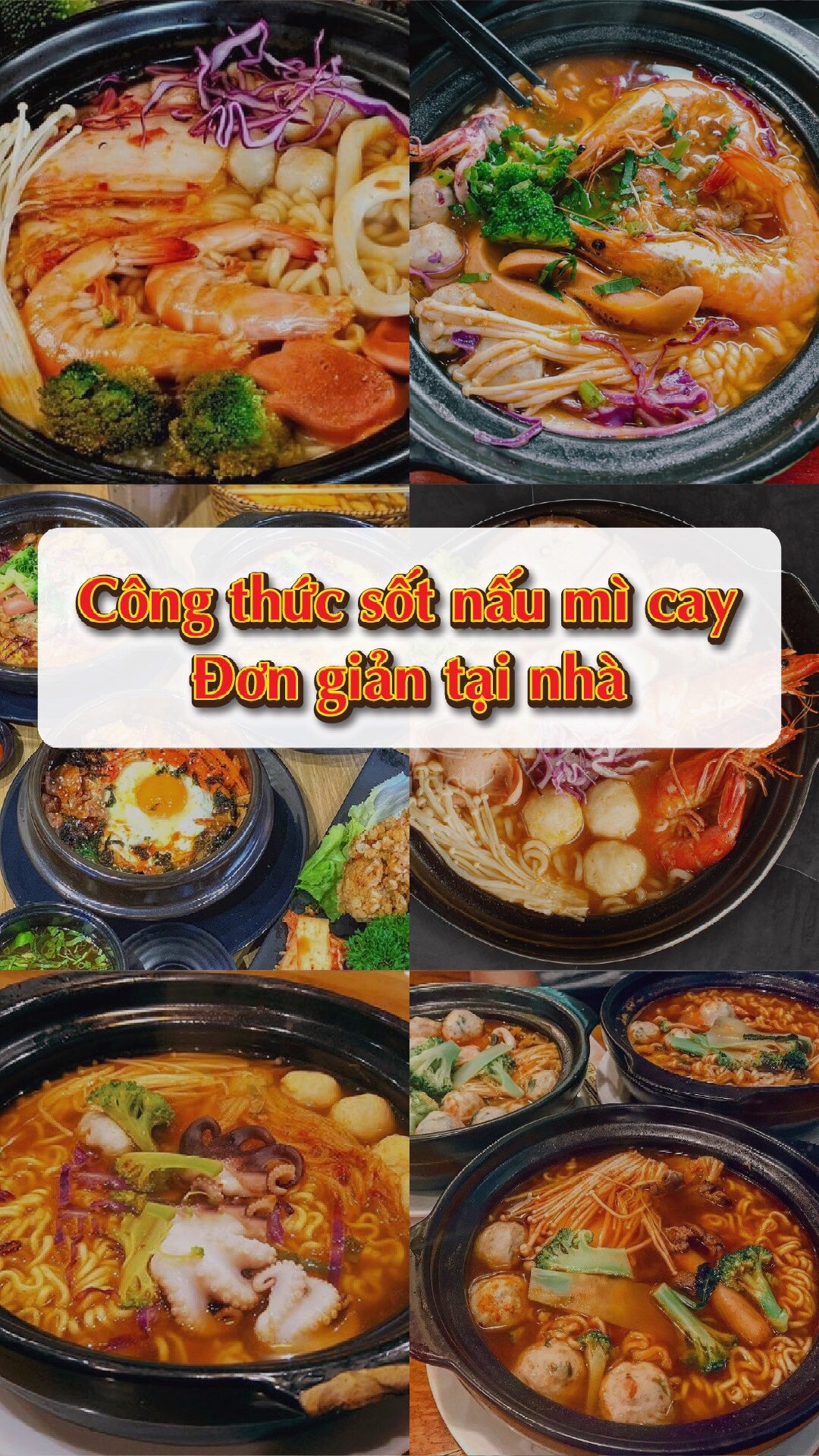 Công thức sốt nấu mì cay Hàn Quốc đơn giản tại nhà với hải sản, kim chi và rau củ