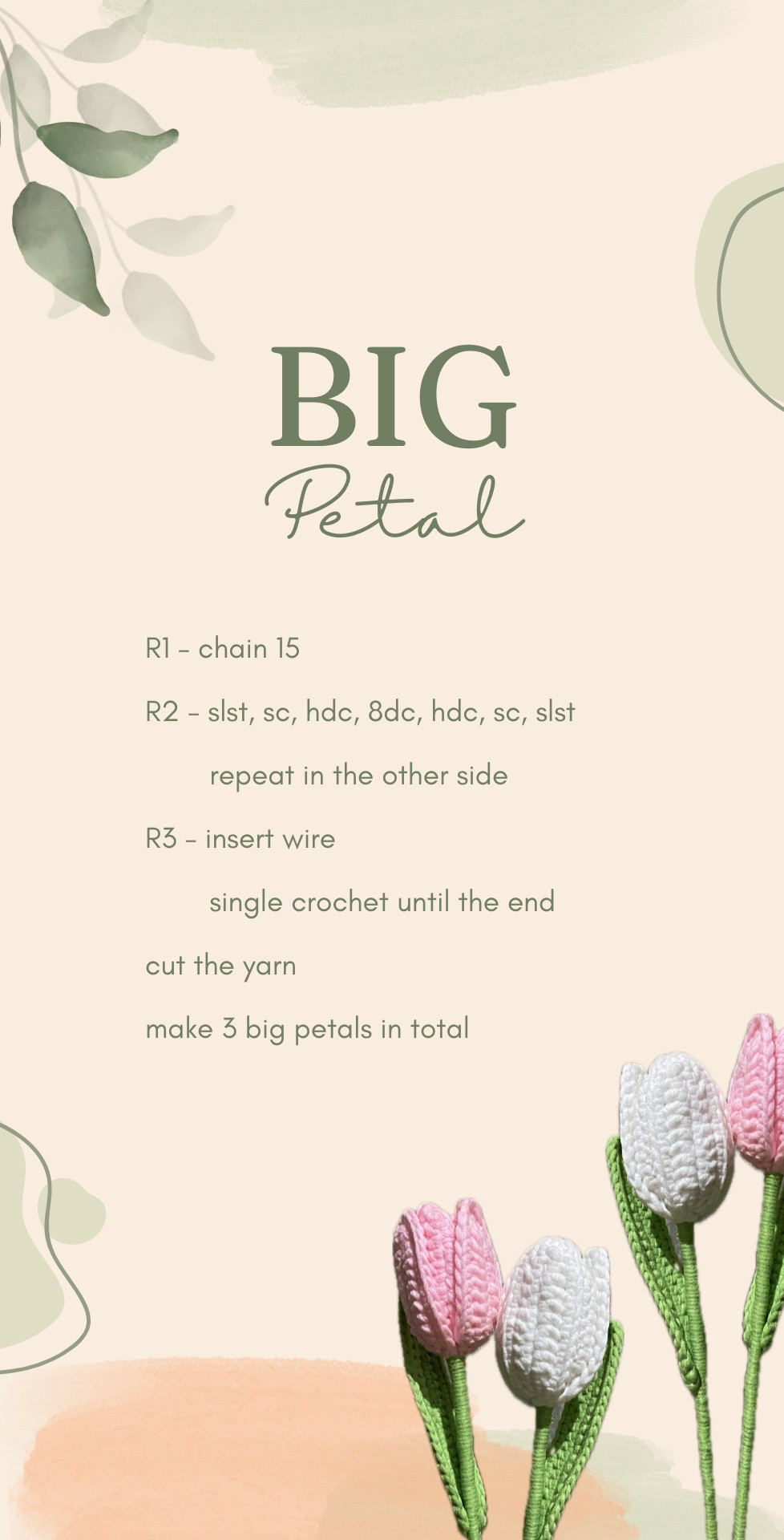 Crochet Tulip Flower Tutorial: Small Petal, Big Petal and Leaf Patterns