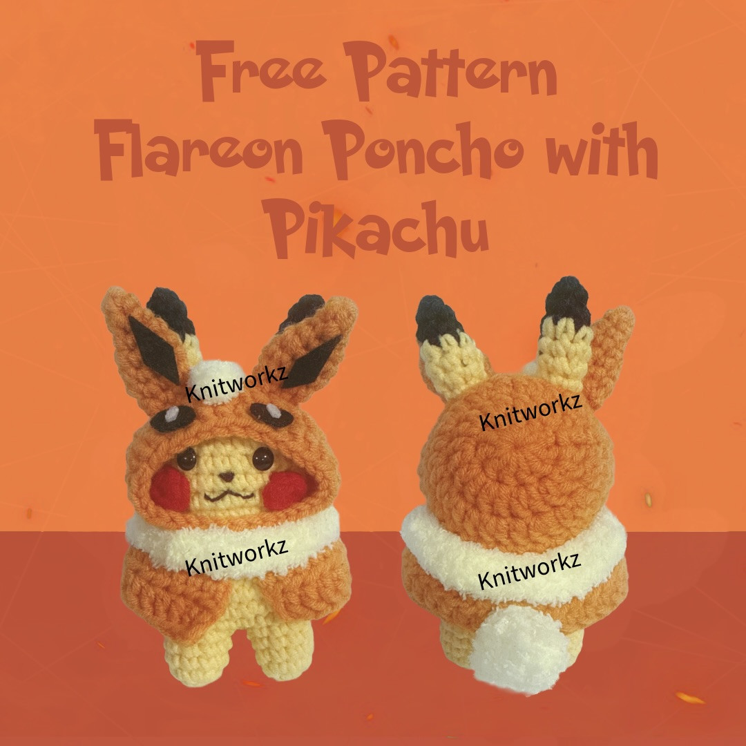 Free Crochet Pattern: Flareon Poncho with Eevee Amigurumi