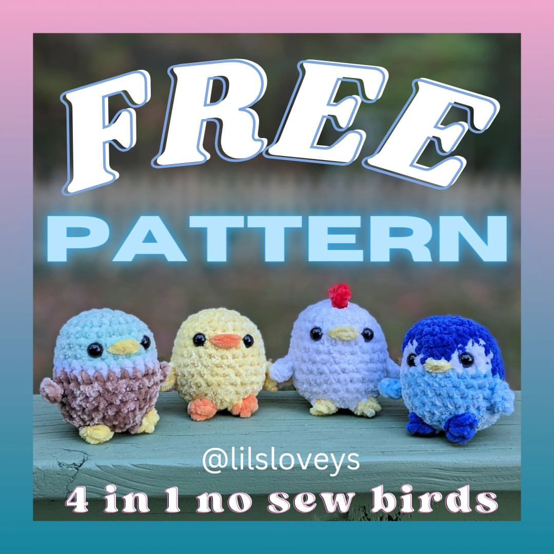 Free Pattern: 4 in 1 No Sew Amigurumi Birds (Penguin, Chick, Chicken)