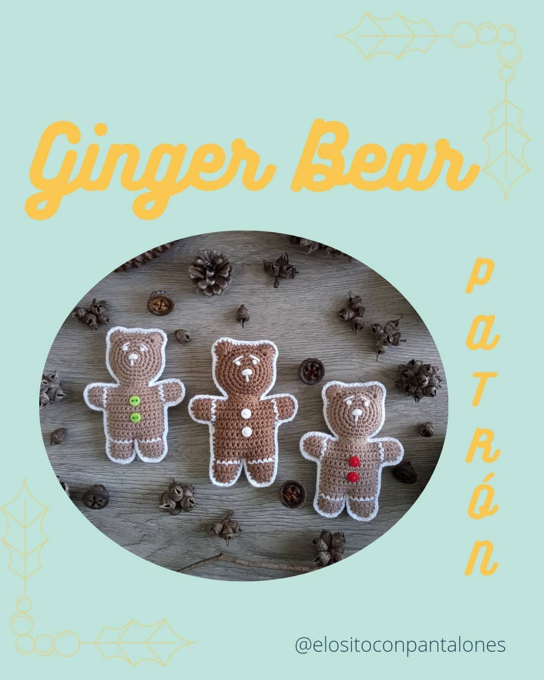Ginger Bear Crochet Pattern: Step-by-Step Guide to Making Adorable Gingerbread Bears with Brown and White Yarn