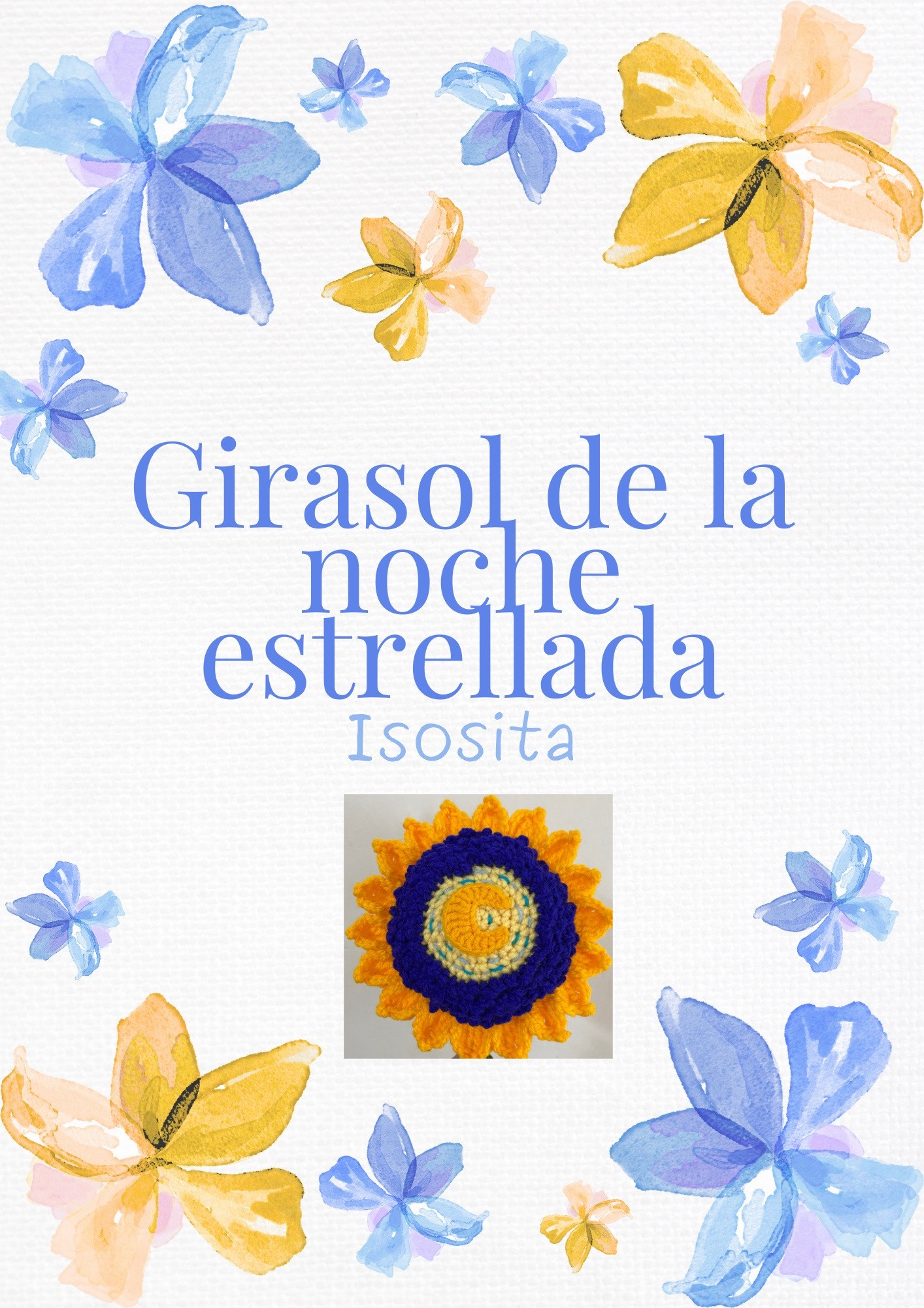 Girasol de la noche estrellada - Patrón Crochet Inspirado en Van Gogh