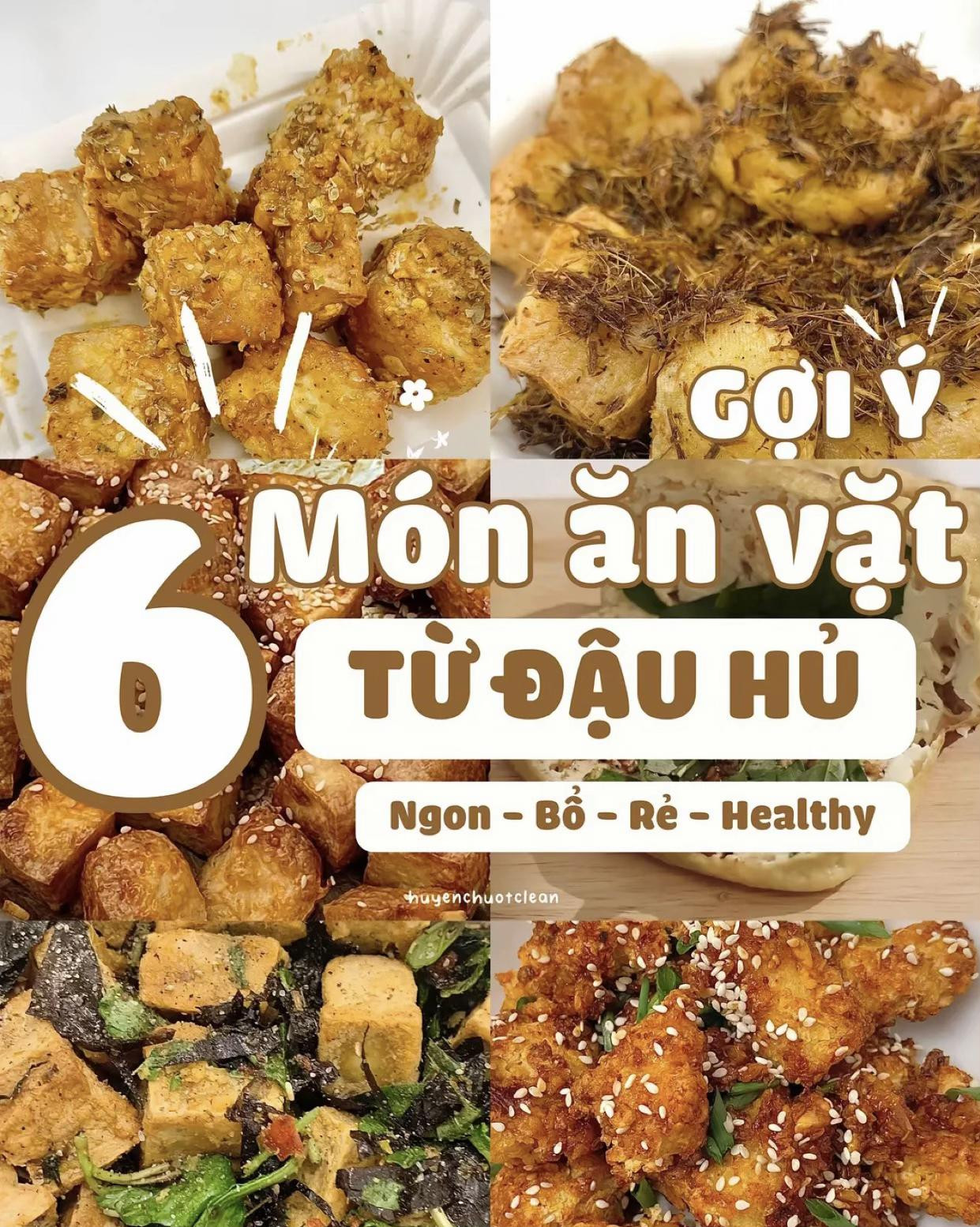 Gợi ý 6 món ăn vặt từ đậu hủ ngon, bổ, rẻ và healthy