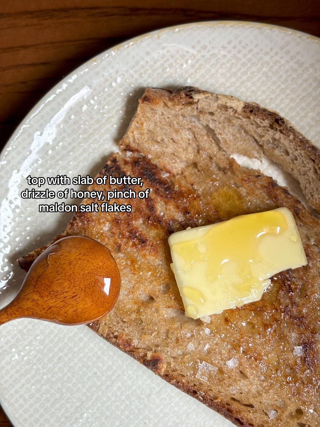 Honey Butter Salt Sourdough Toast Recipe with Maldon Flakes