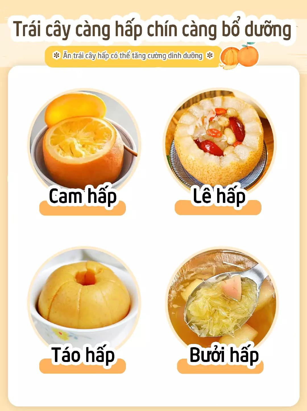 Hướng dẫn chế biến trái cây hấp: Cam hấp, Lê hấp, Táo hấp và Bưởi hấp giúp tăng cường dinh dưỡng