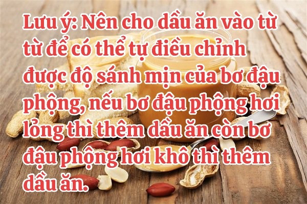 Hướng dẫn làm bơ đậu phộng thơm ngon tại nhà với nguyên liệu đơn giản