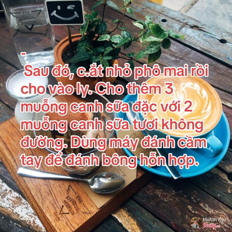 Hướng dẫn làm cà phê phô mai con bò cười siêu ngon tại nhà