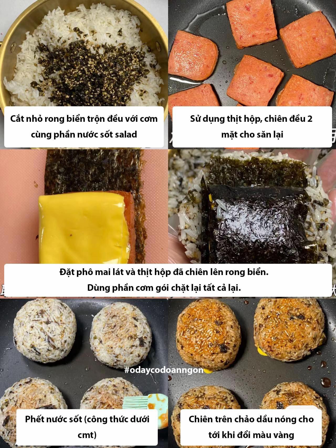 Hướng dẫn làm cơm nắm chiên giòn nhân thịt hộp phô mai, rong biển và sốt salad