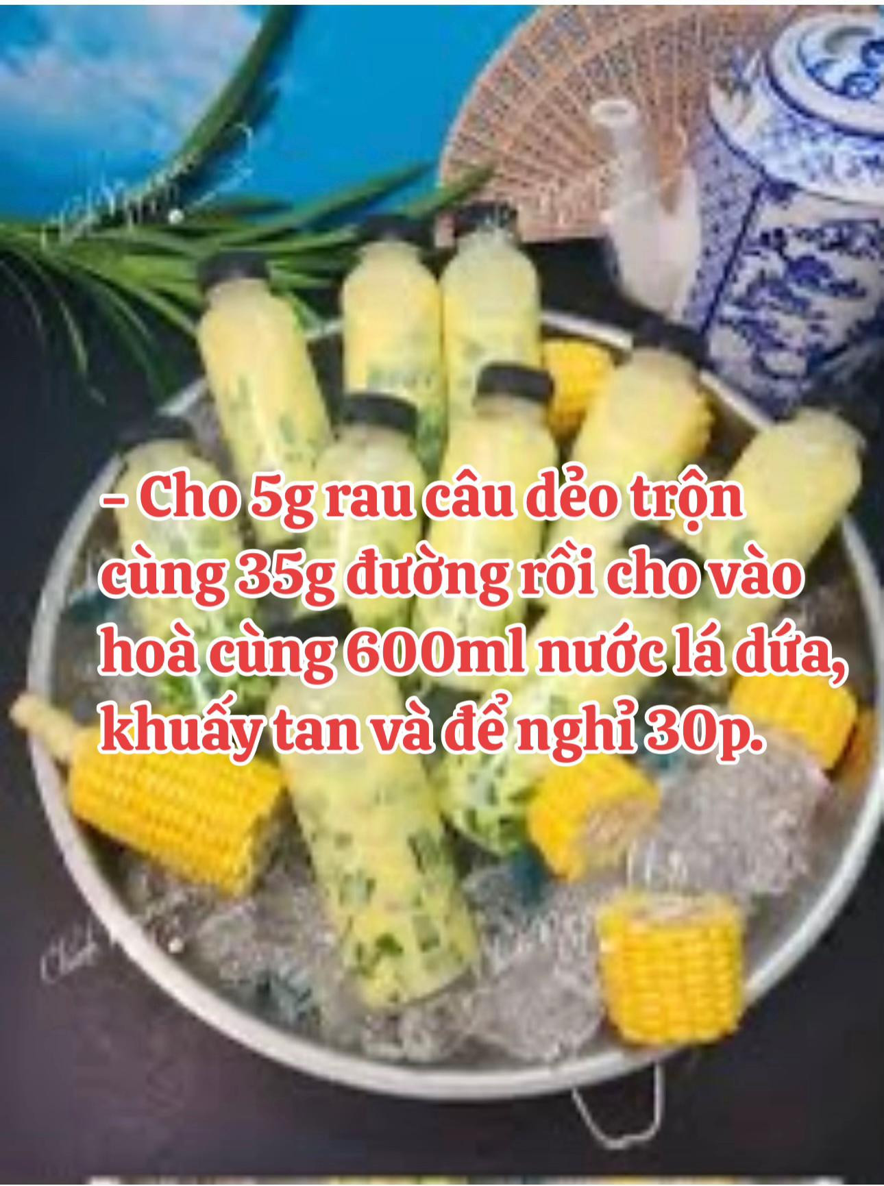 Hướng dẫn làm sữa bắp thạch lá dứa thơm ngon tại nhà
