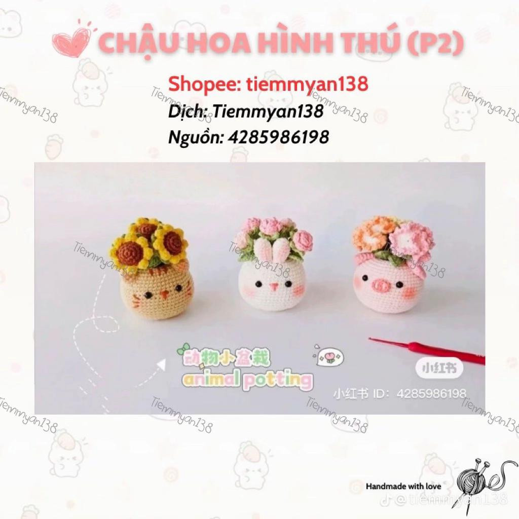 Hướng dẫn móc chậu hoa hình thú và búp bê gấu trúc