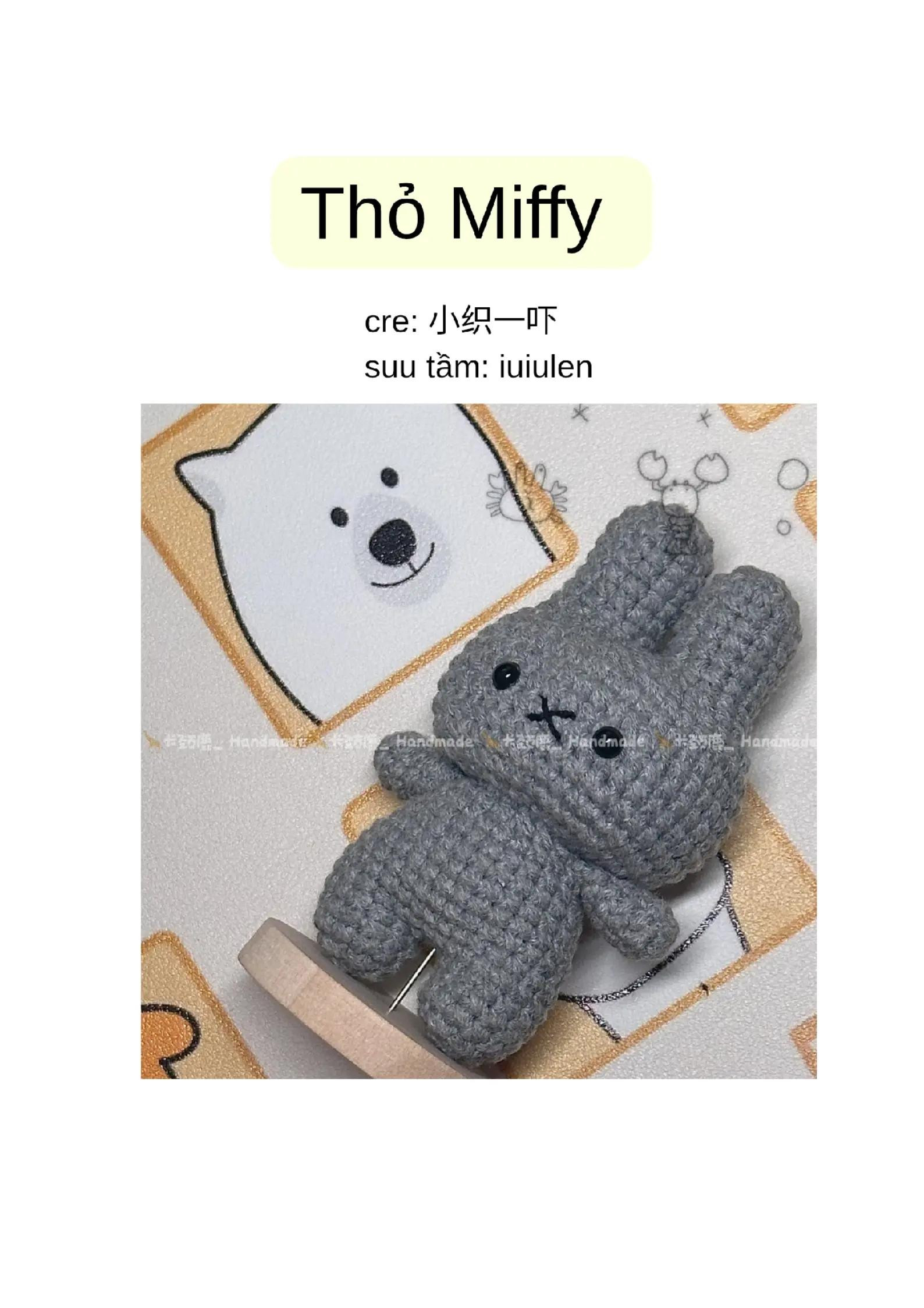Hướng dẫn móc len Thỏ Miffy màu xám dễ thương